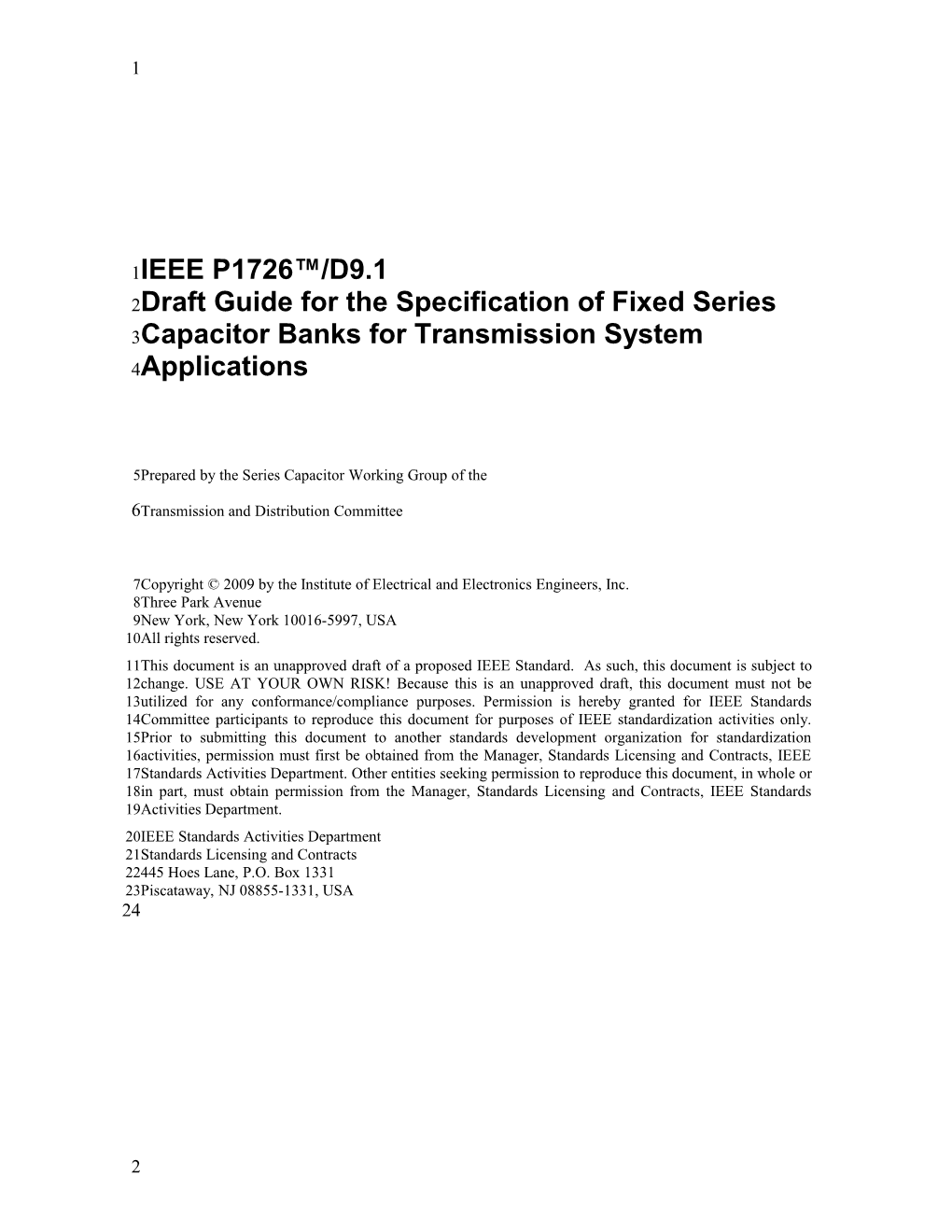 IEEE Draft Guide for the Specification of Fixed Series Capacitor Banks for Transmission