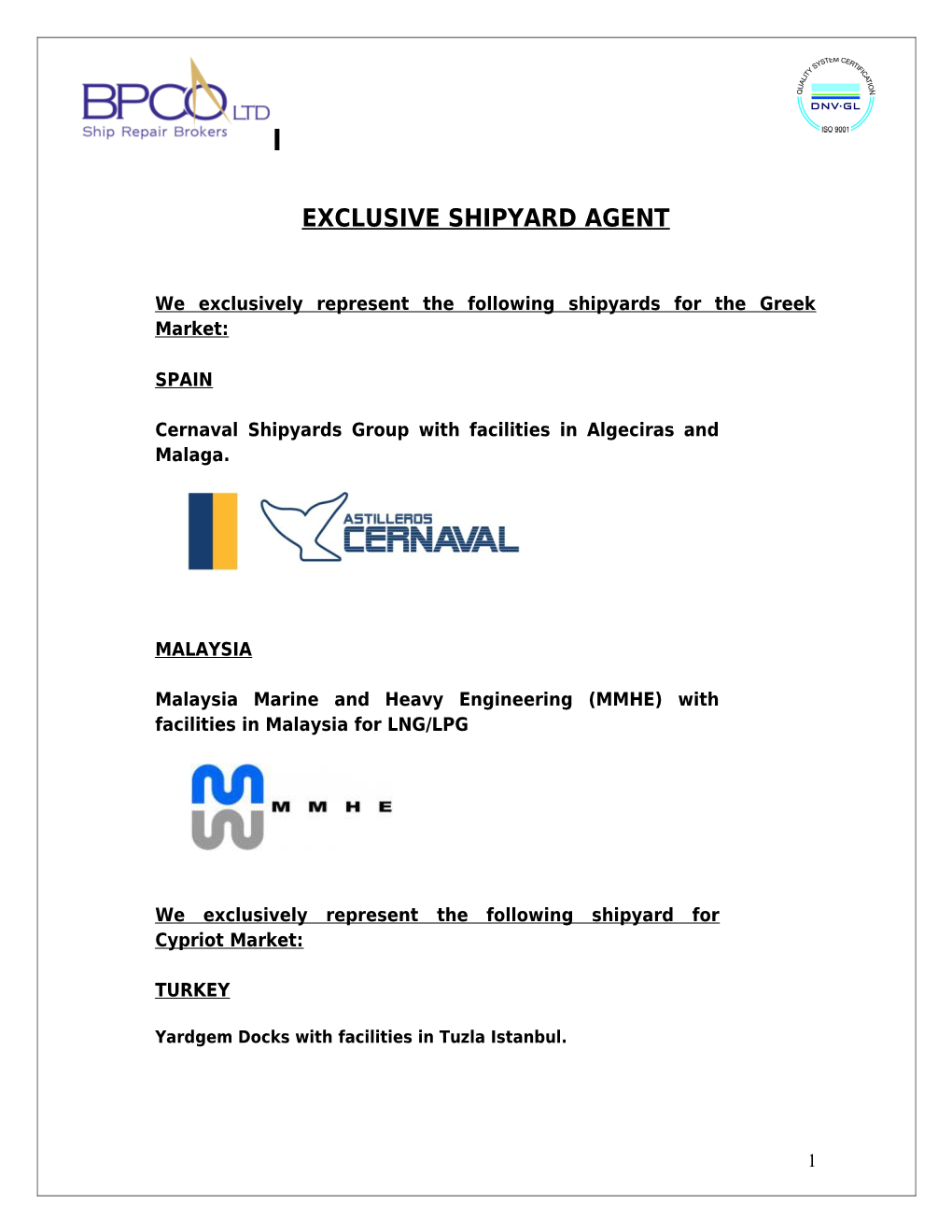 Exclusive Shipyard Agent