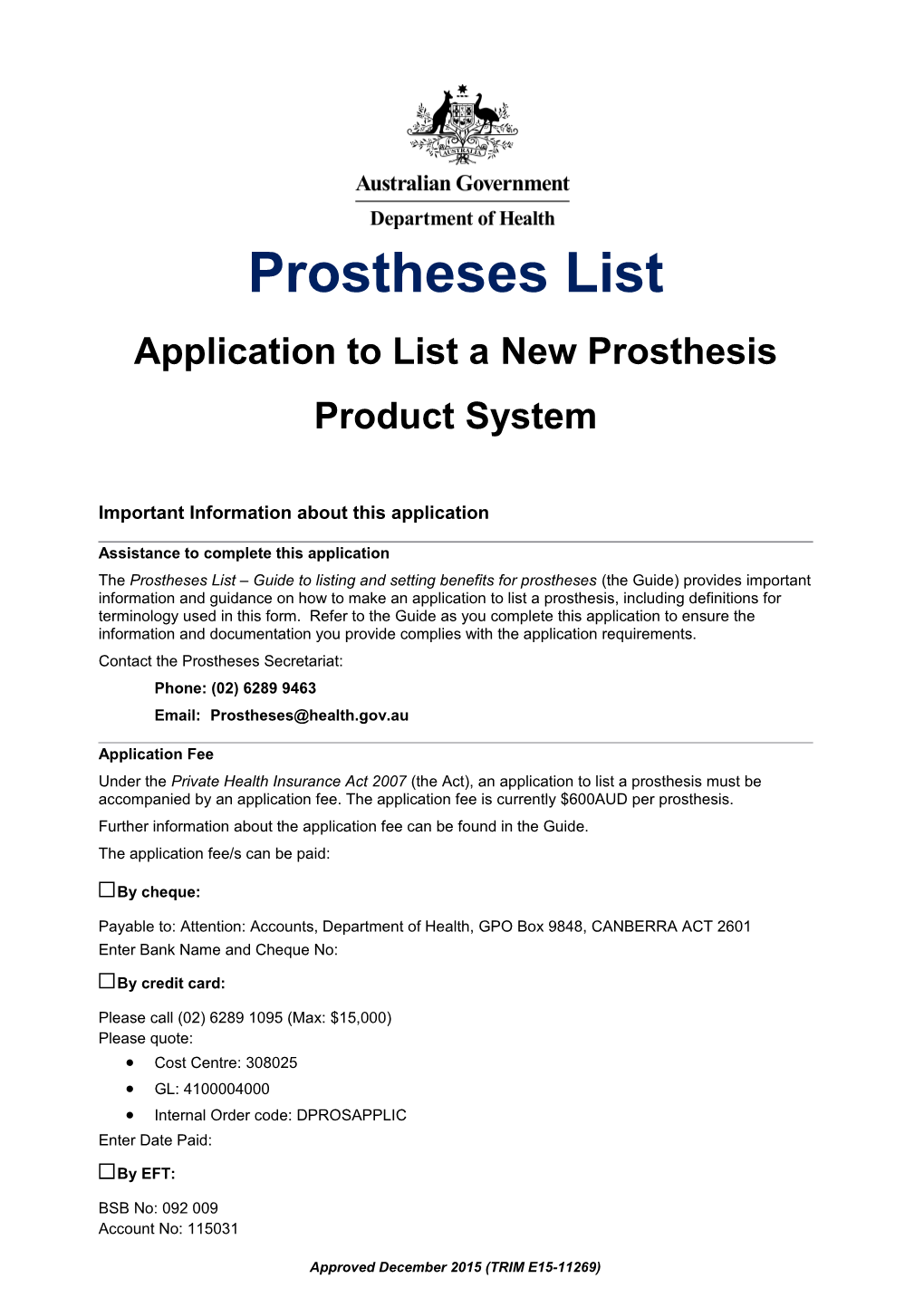 Application to List Anew Prosthesis