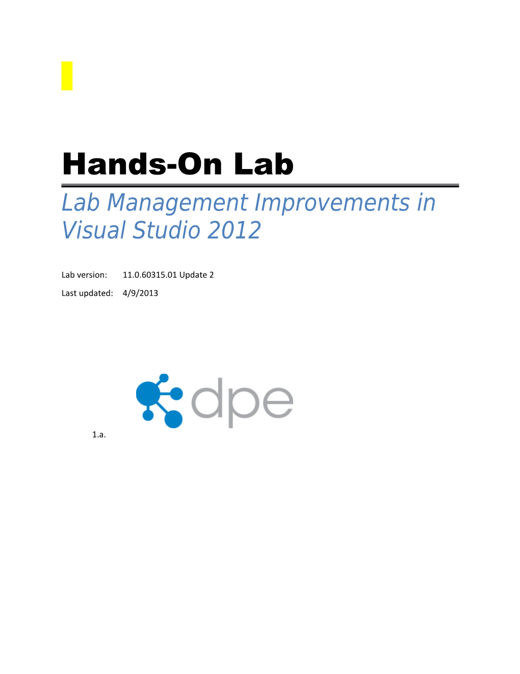 Lab Management Improvements in Visual Studio 2012