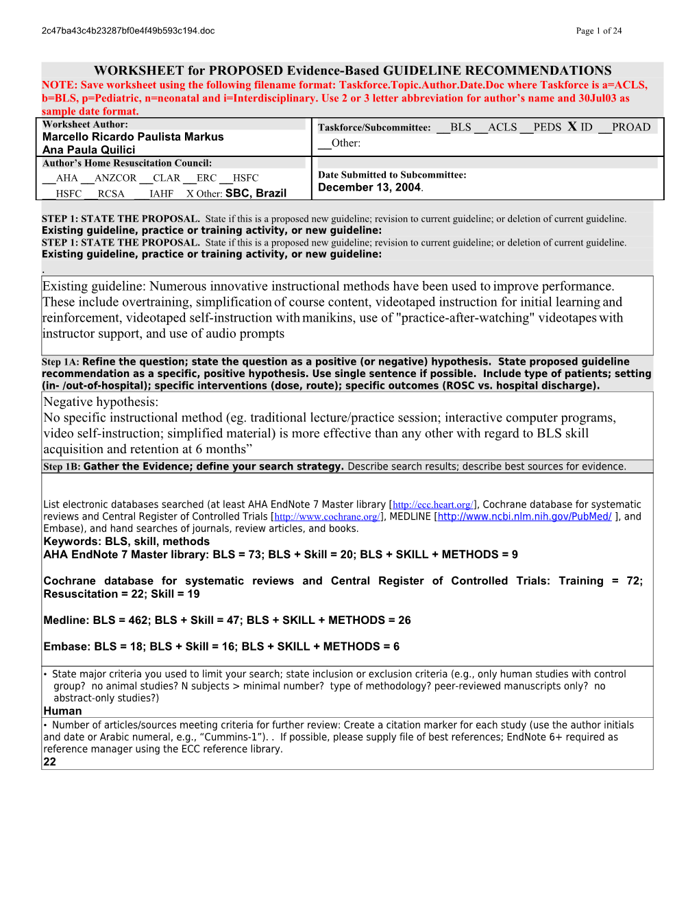 C2005 Evidence Evaluation Template - Nov.11, 2003 s1