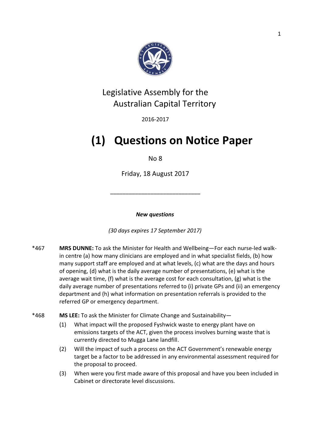 Questions on Notice Paper No 8 Friday 18 August 2017