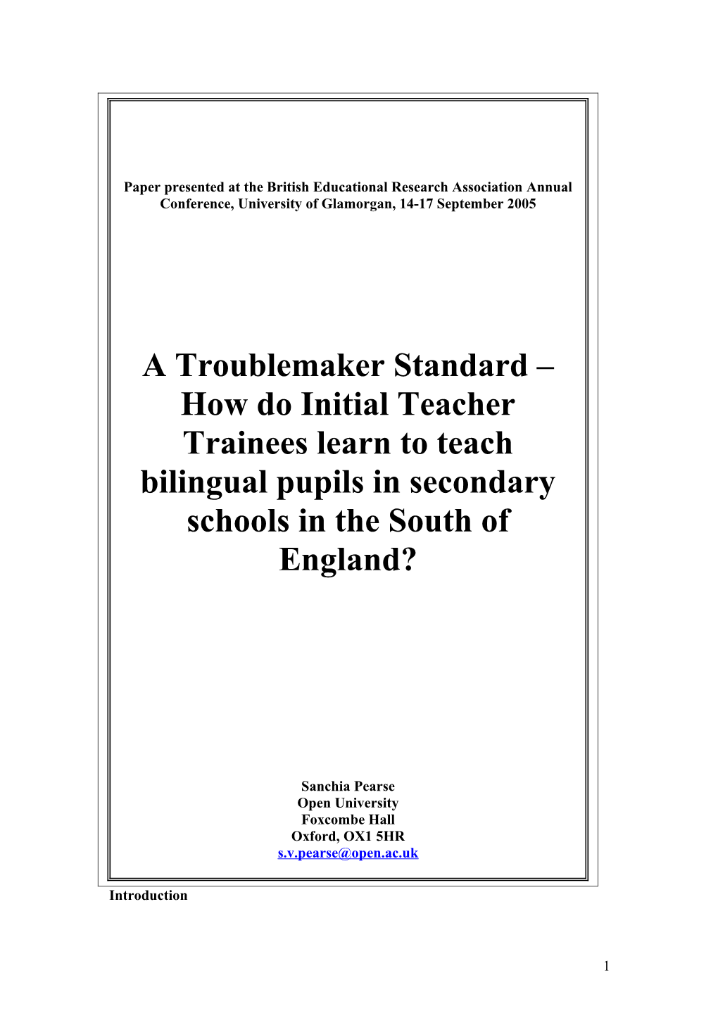 Since 2002, Initial Teacher Trainees in England Have Been Required by the Government To