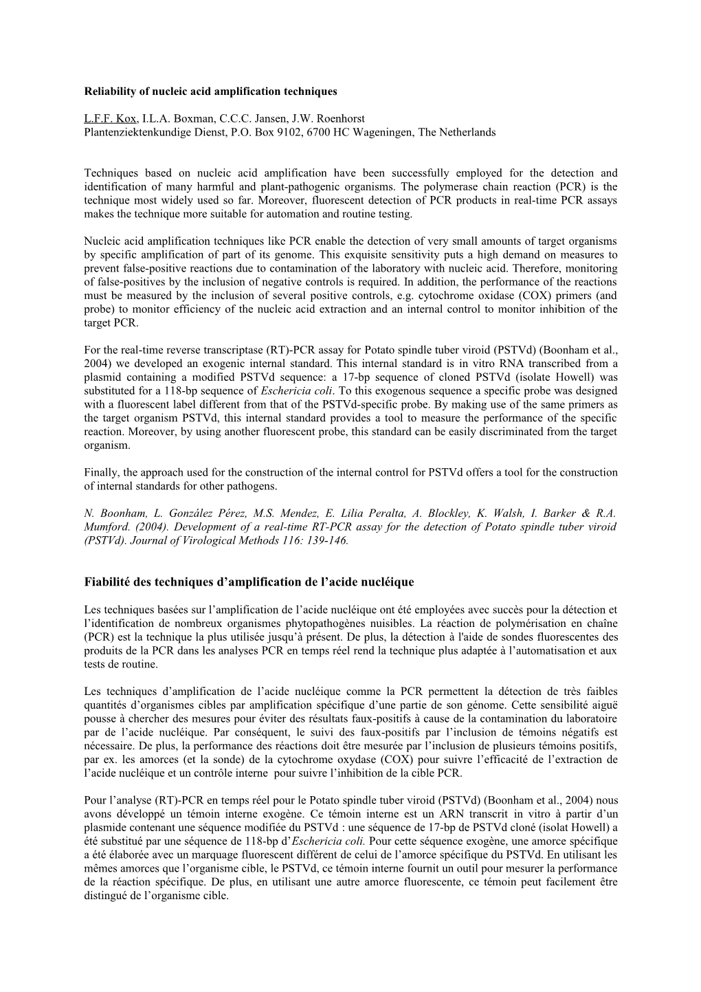 Reliability of Nucleic Acid Amplification Techniques