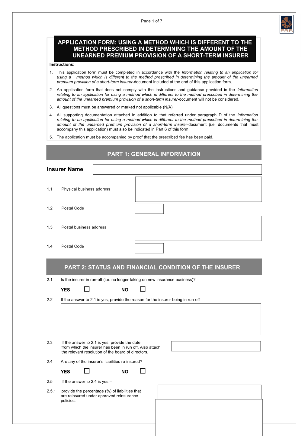 Application Form: Using a Method Which Is Different to the Method Prescribed in Determining