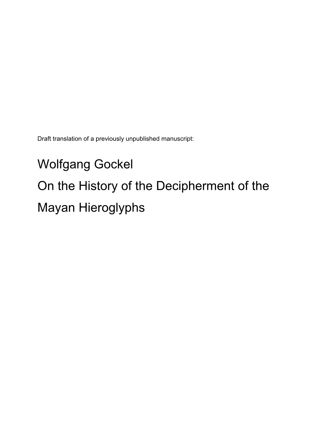 On the History of the Decipherment of Mayan Hieroglyphics
