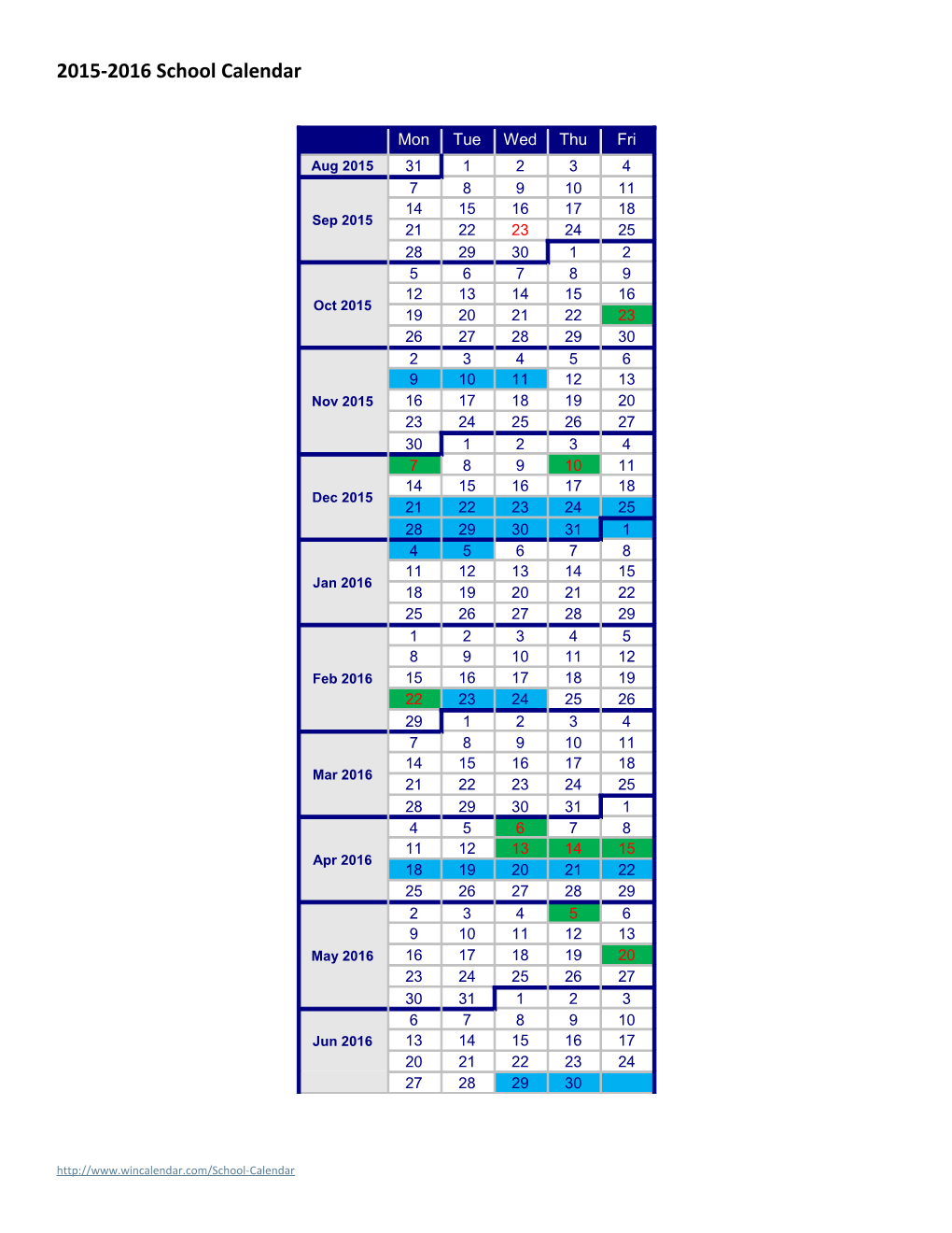 2015-2016 School Calendar. Weekdays Only