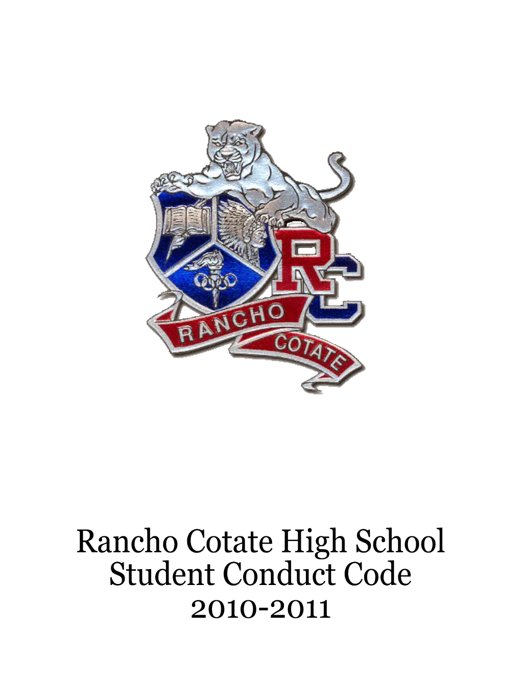 Rancho Cotate High School Student Conduct Code