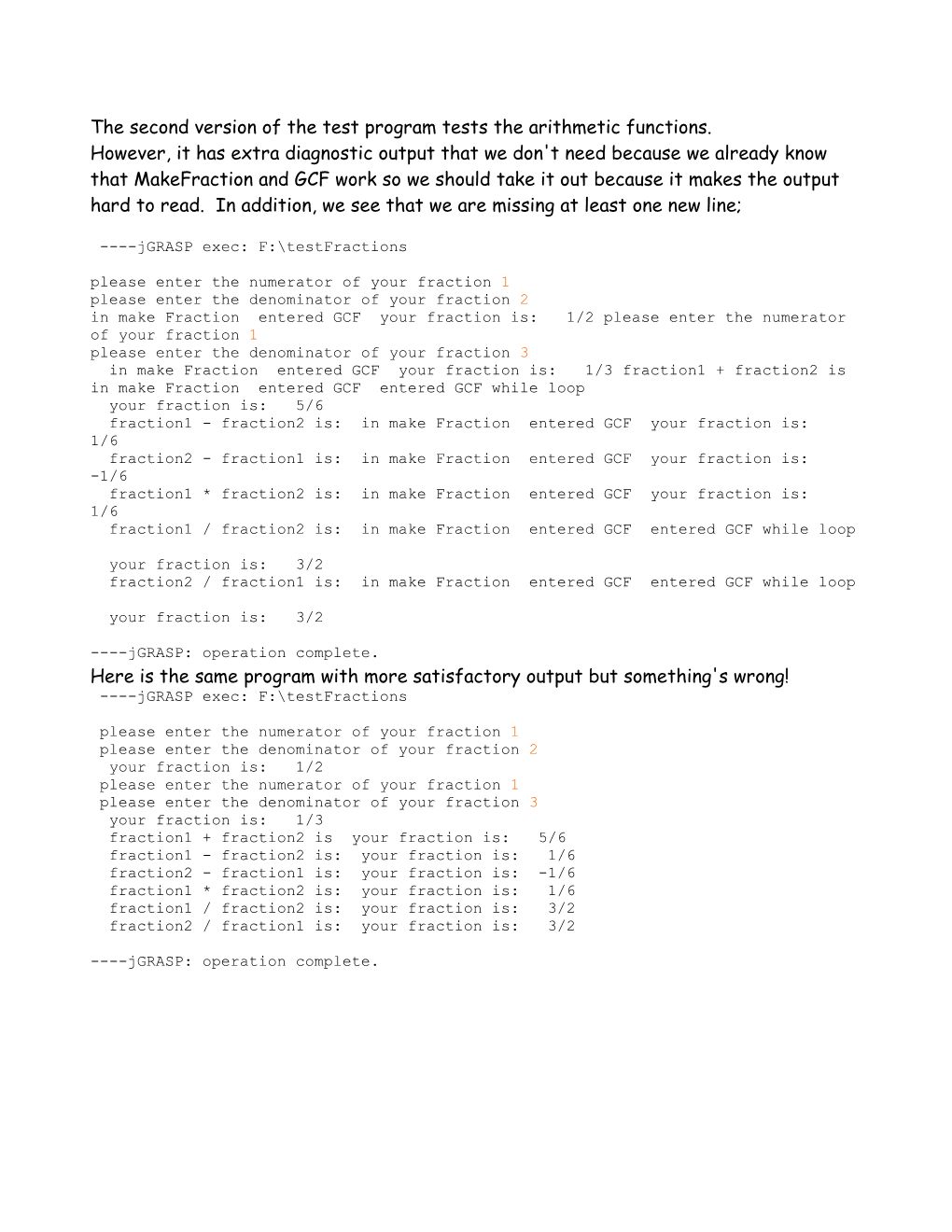 The Second Version of the Test Program Tests the Arithmetic Functions