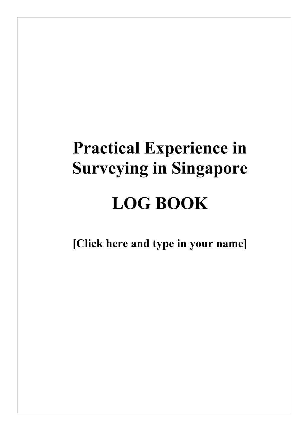 Practical Experience in Surveying in Singapore