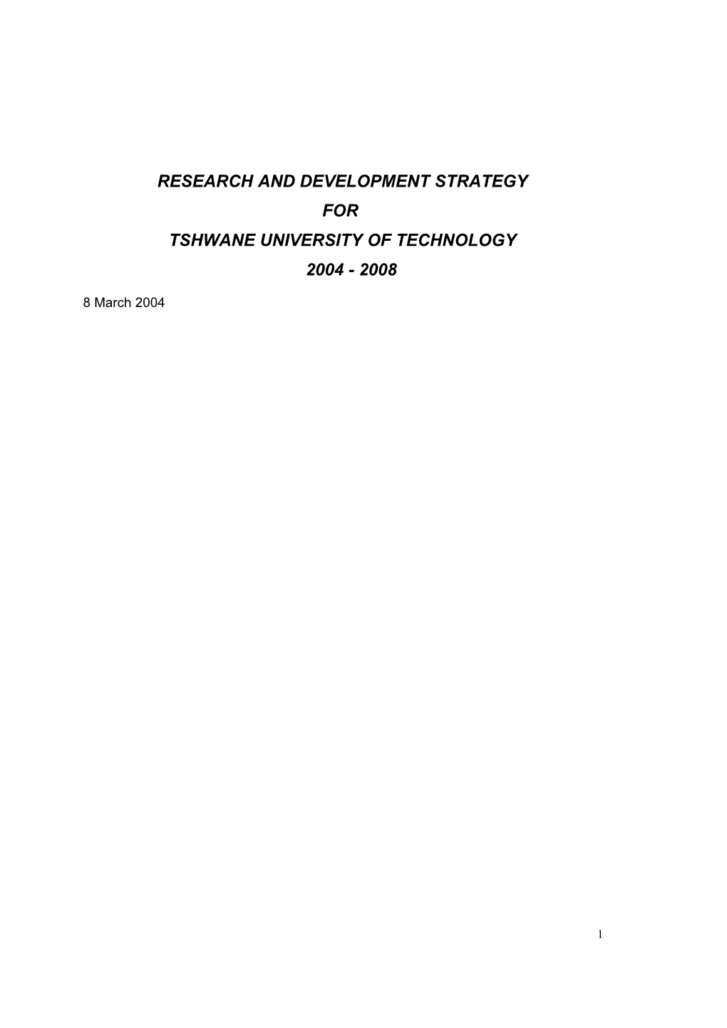 Research and Development Strategy