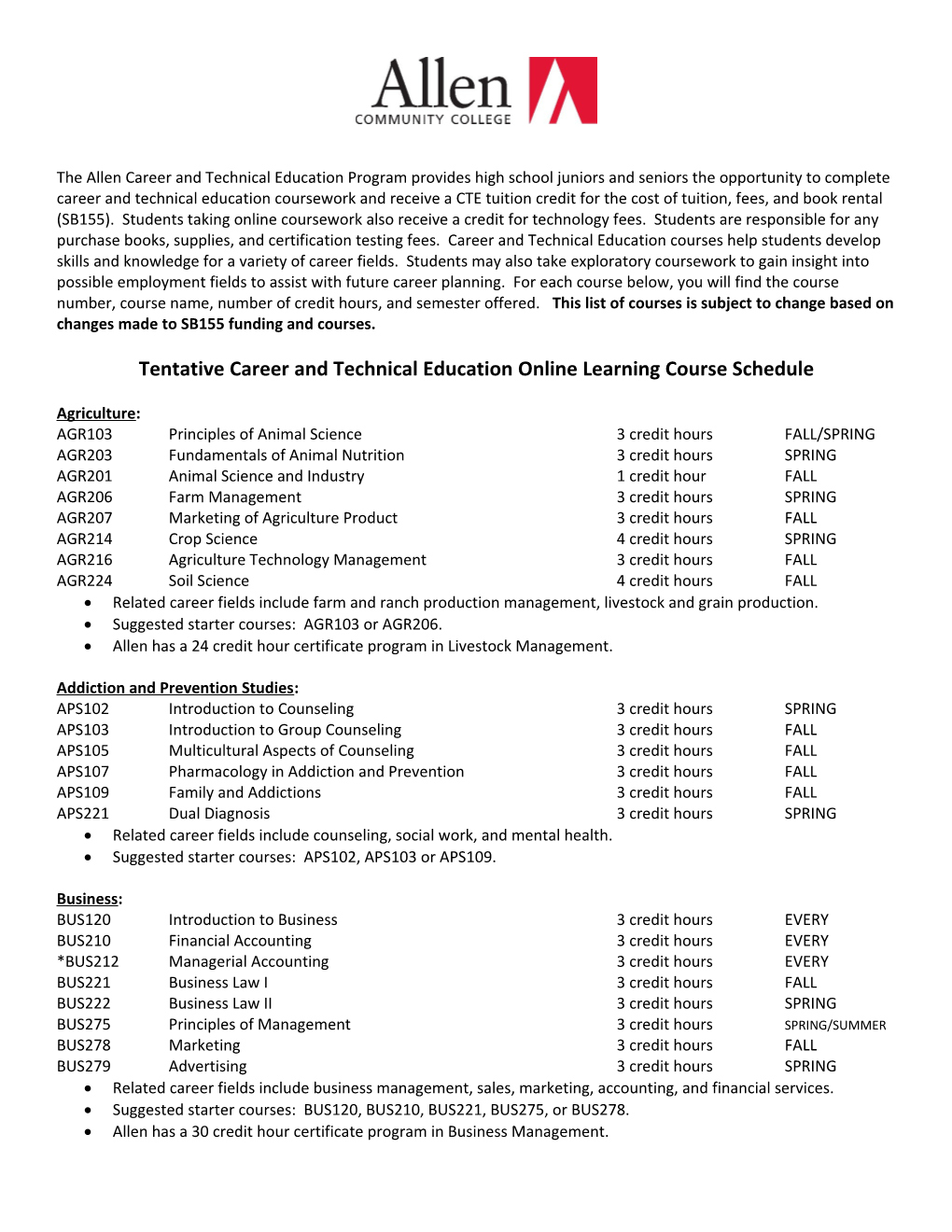 Tentative Career and Technical Education Online Learning Course Schedule