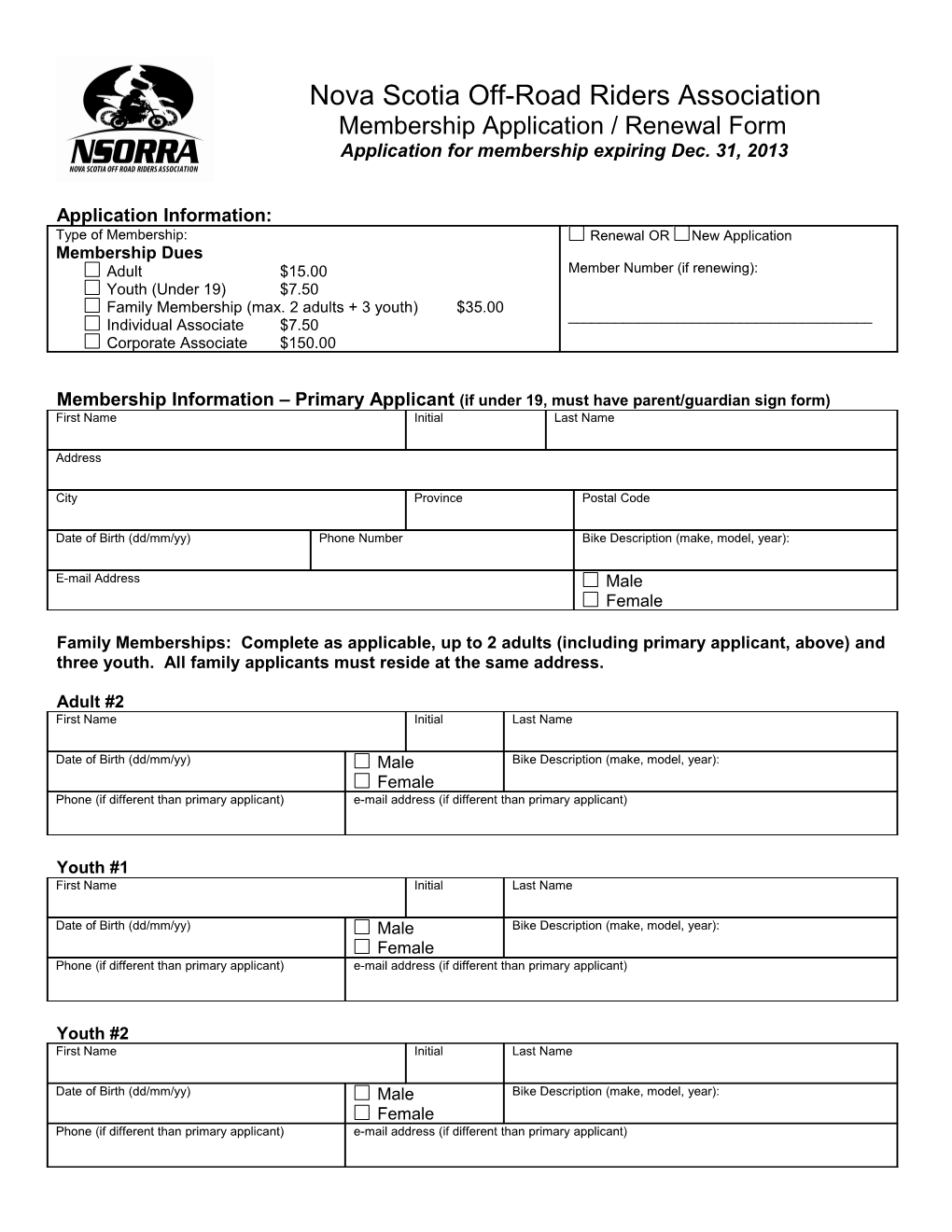 Membership Information Primary Applicant (If Under 19, Must Have Parent/Guardian Sign Form)