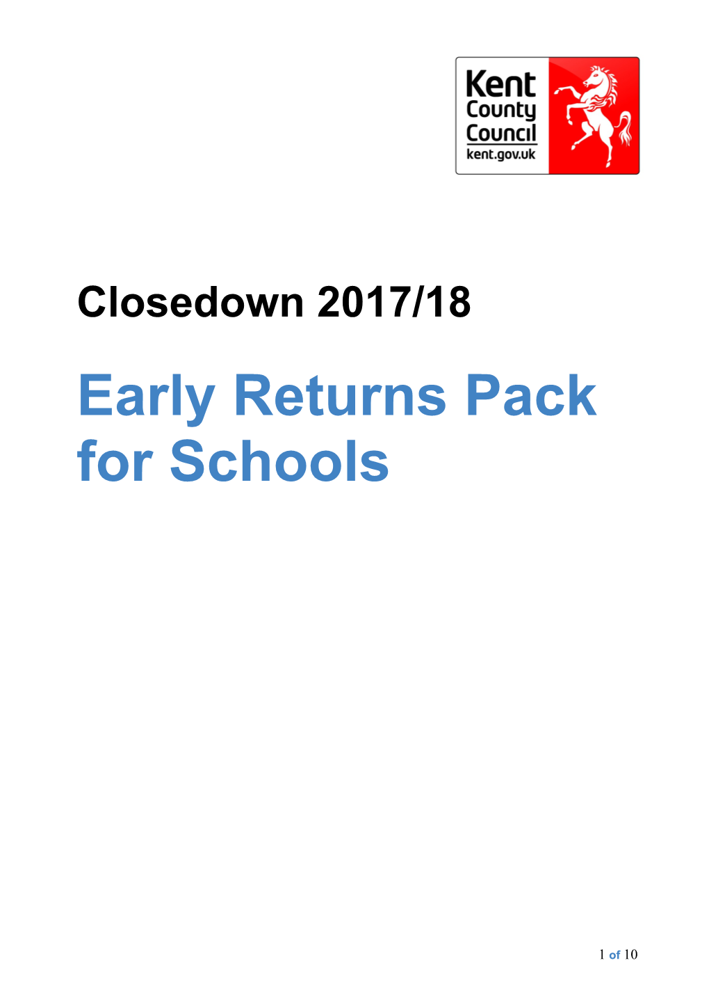 Early Returns Pack for Schools