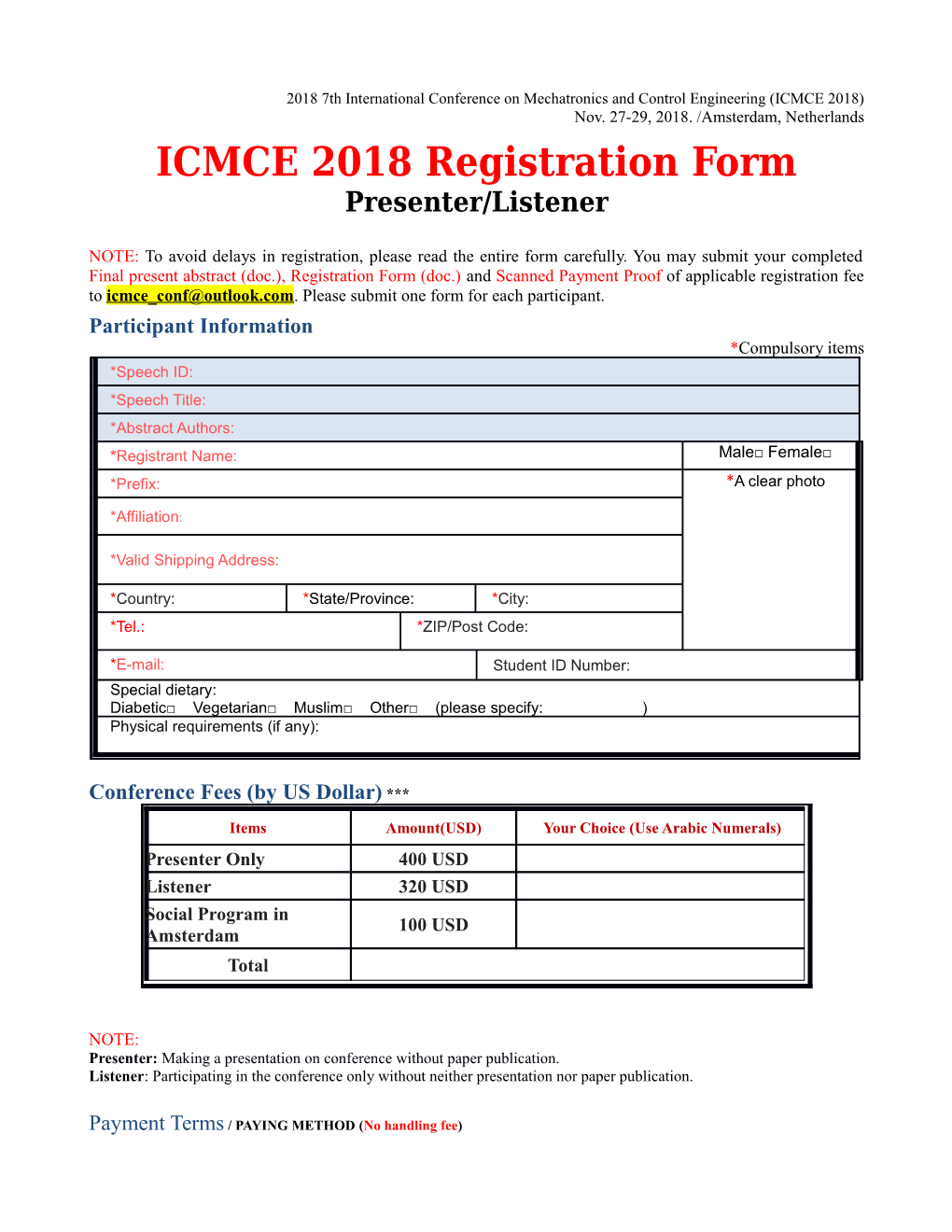 2018 7Th International Conference on Mechatronics and Control Engineering (ICMCE 2018)