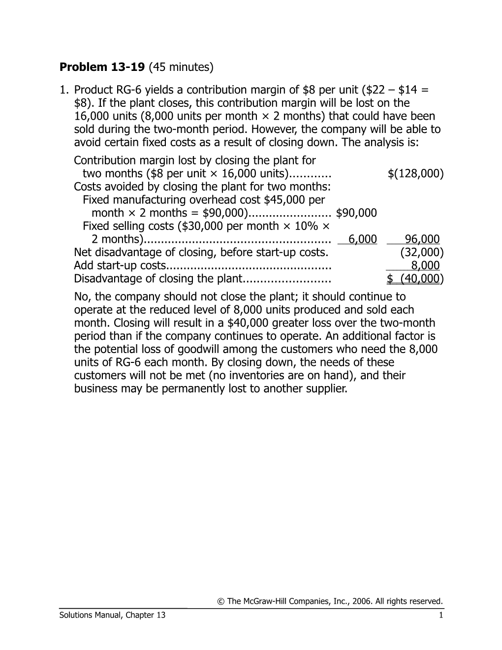 Problem 13-19 (45 Minutes)