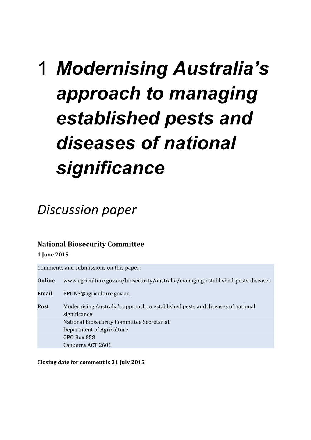 Modernising Australia S Approach to Managing Established Pests and Diseases of National