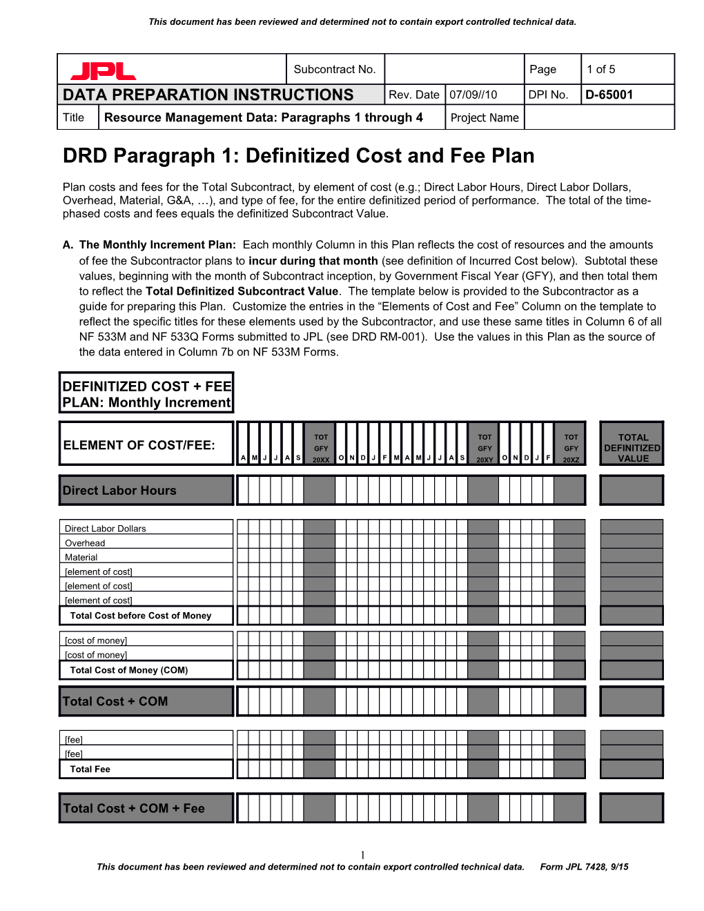 DRD Paragraph 1: Definitized Cost and Fee Plan