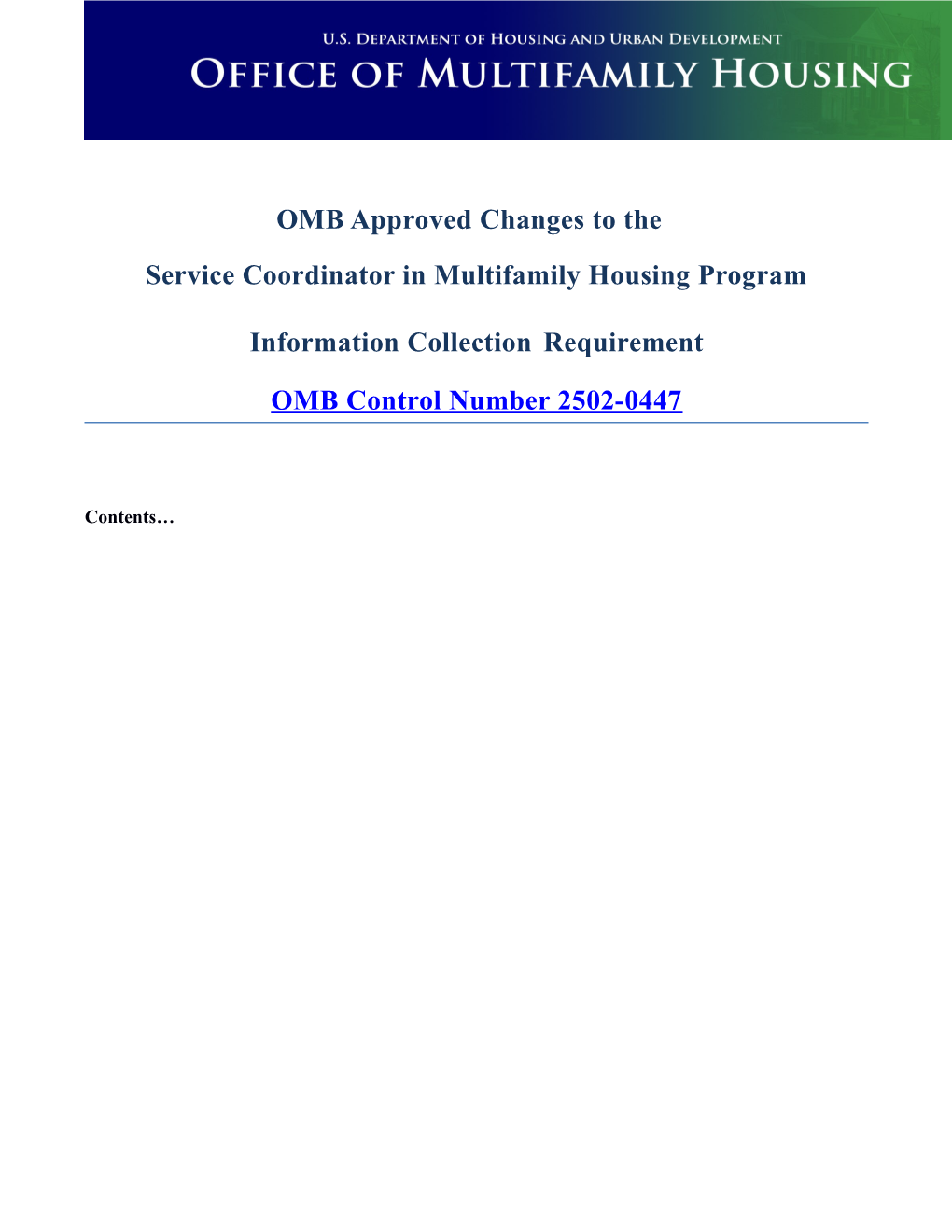 OMB Approved Changes to The