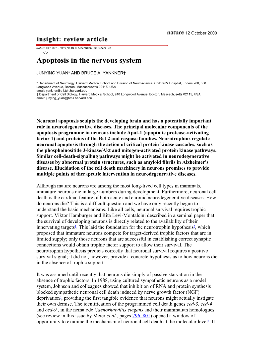 Apoptosis in the Nervous System