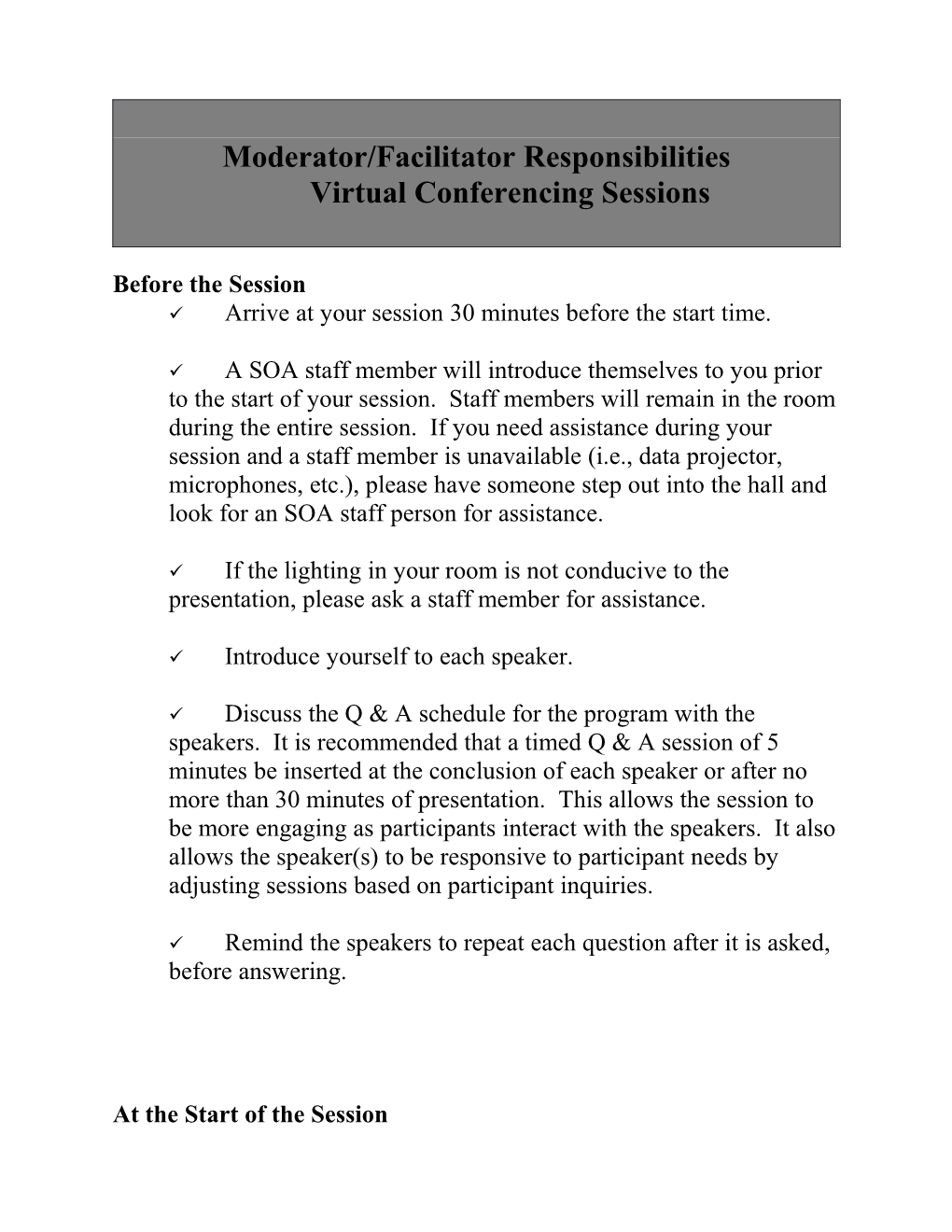 Moderator/Facilitator Responsibilities Virtual Conferencing Sessions