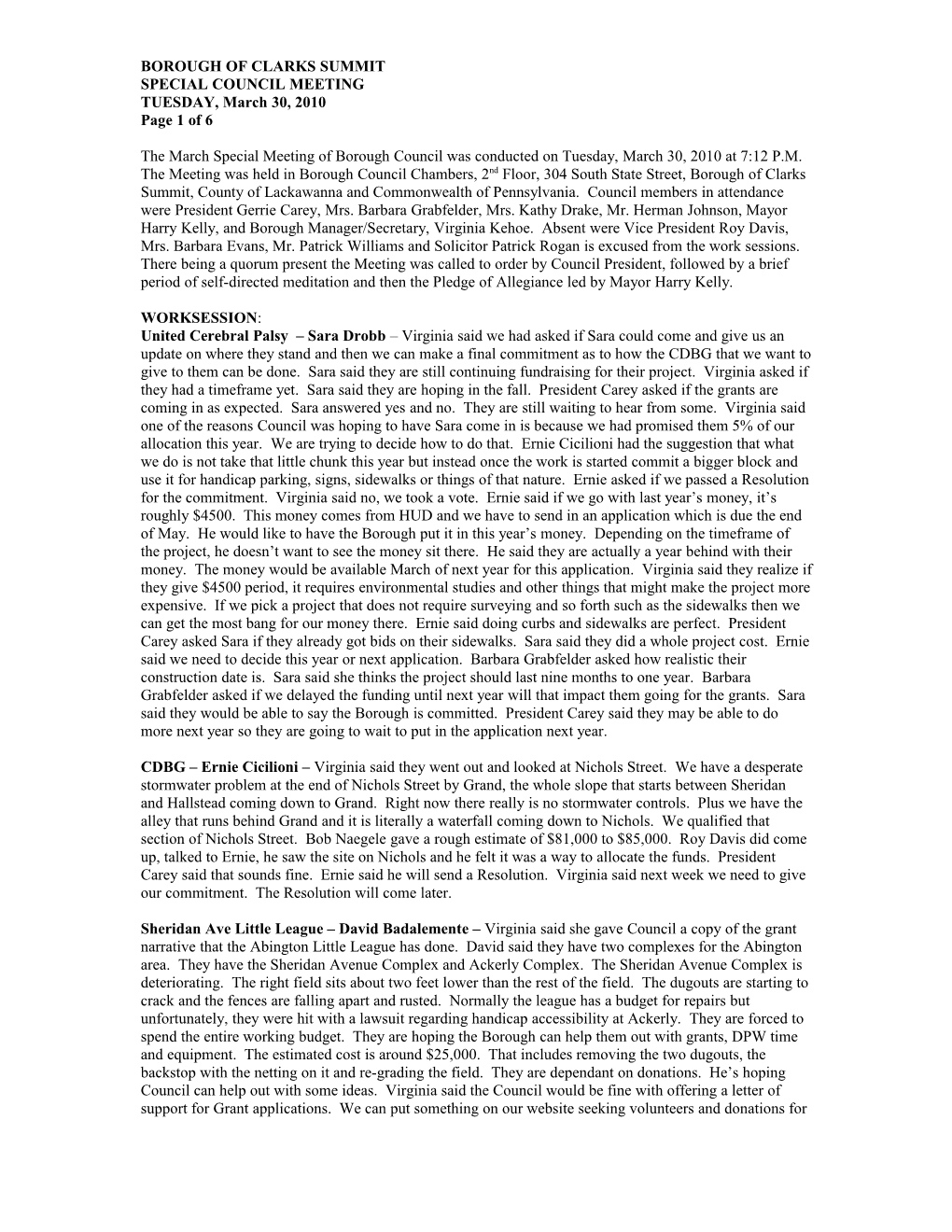 The March Special Meeting of Borough Council Was Conducted on Tuesday, March 30, 2010 at 7:12 P