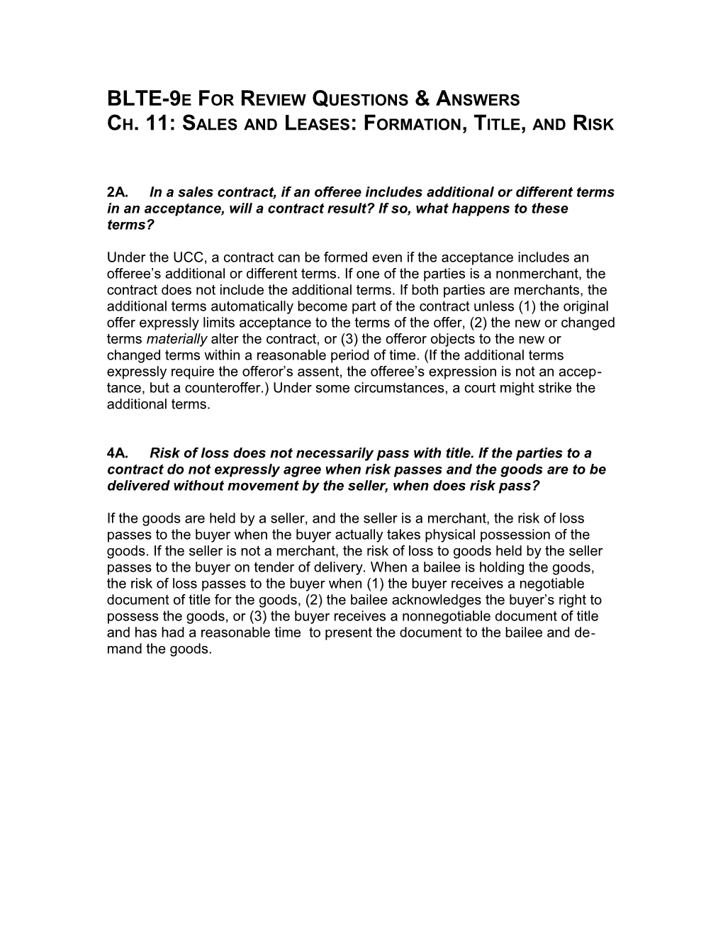 Ch. 11: Sales and Leases: Formation, Title, and Risk