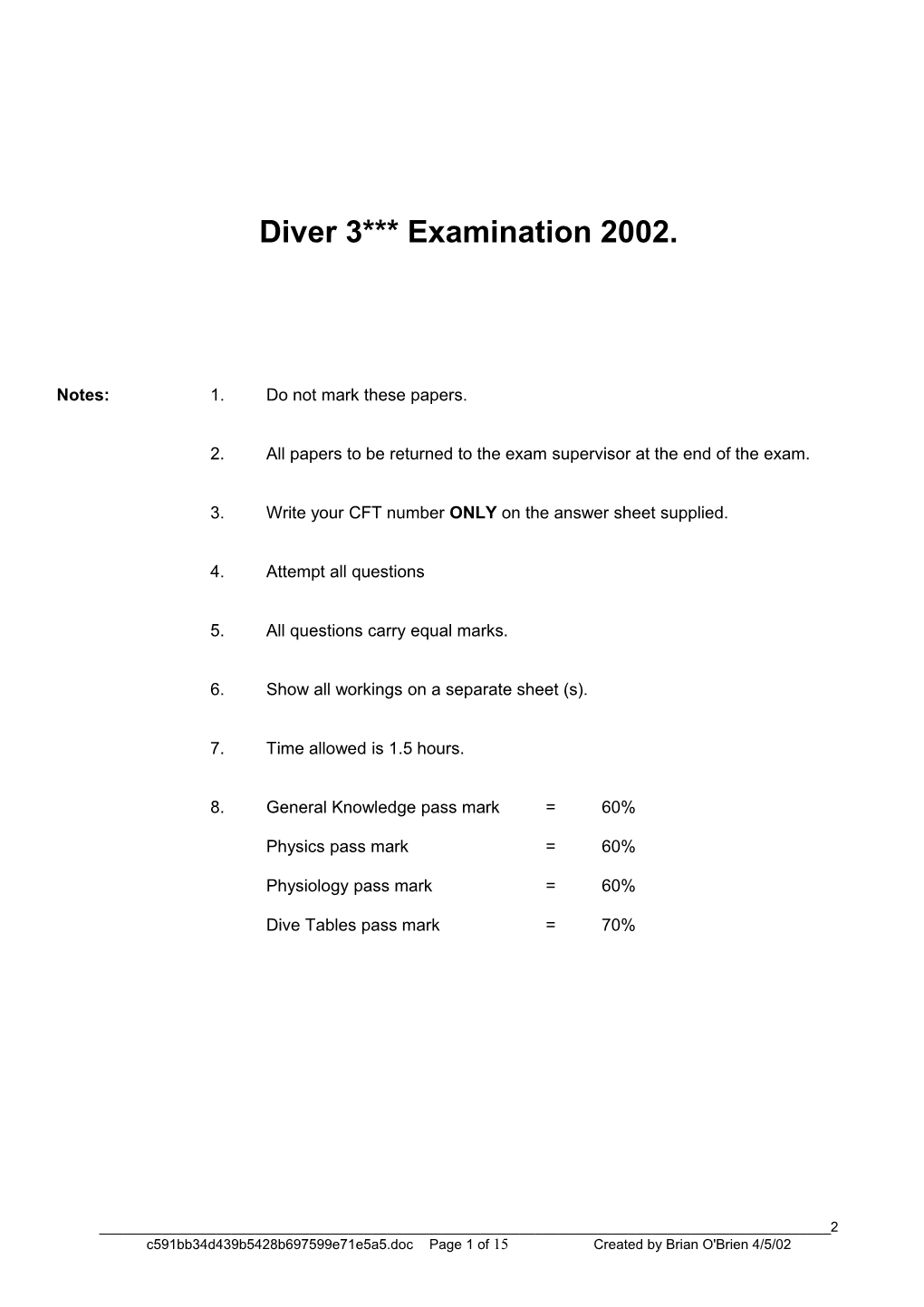 Diver 3 Examination 2002