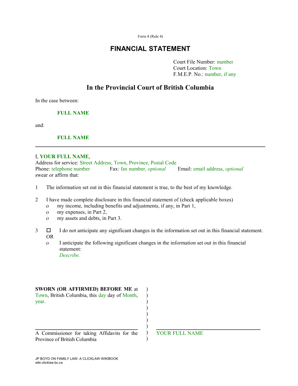 Financial Statement: Provincial Court (Family) Rules, Form 4 (Rule 4)