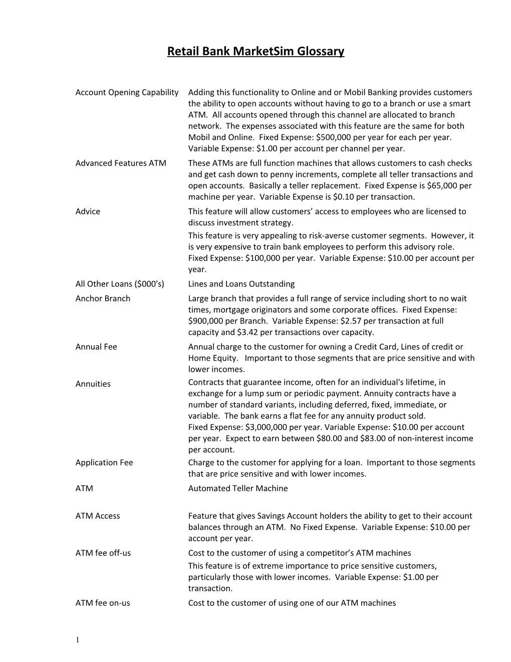 Retail Bank Marketsim Glossary