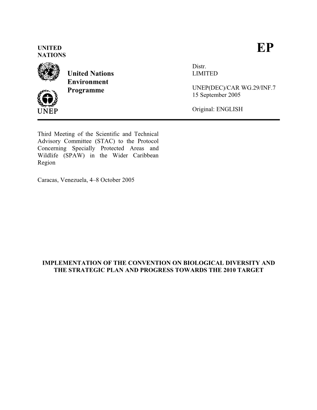 Implementation of the Goals and Sub-Targets of the Strategic Plan