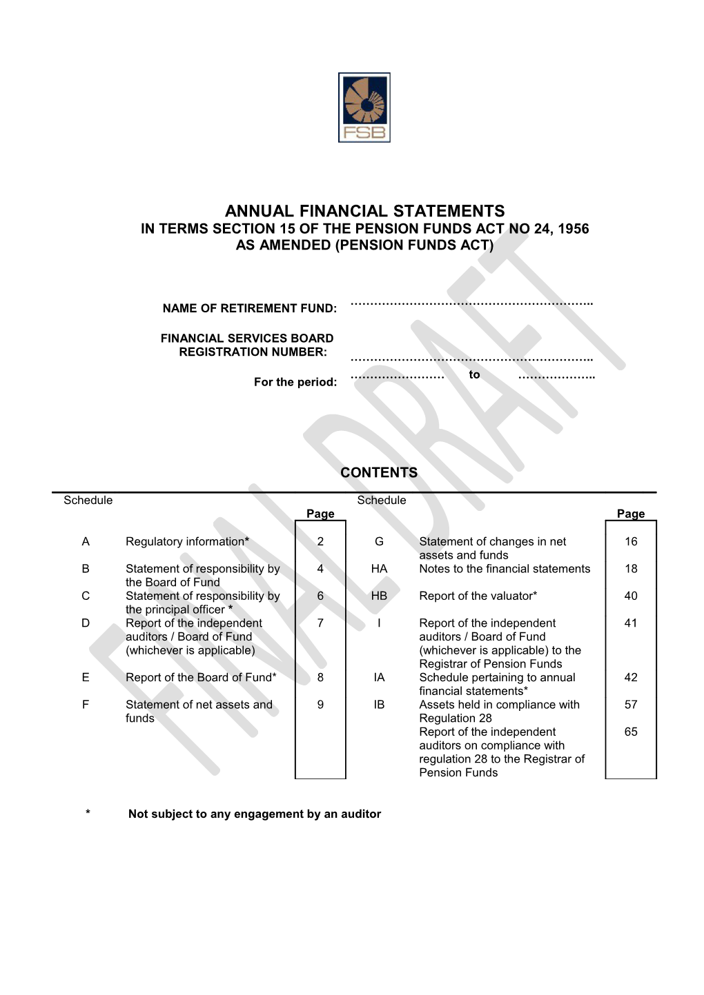 IN TERMS SECTION 15 of the Pension Funds Act No 24, 1956