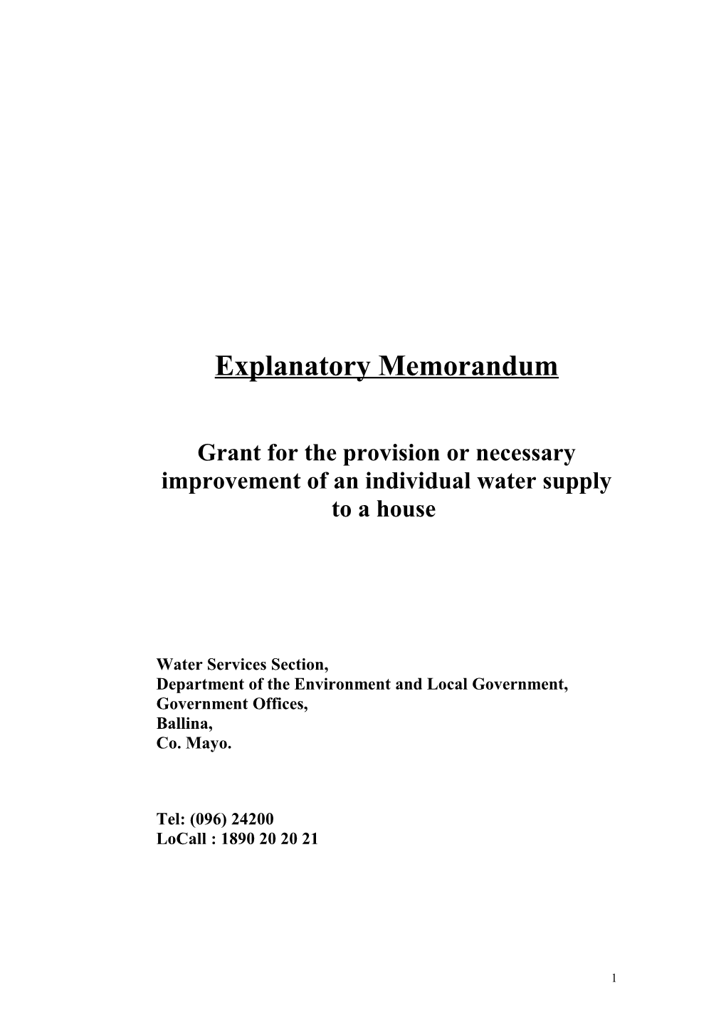 Grant for the Provision Or Necessary Improvement of an Individual Water Supply to a House
