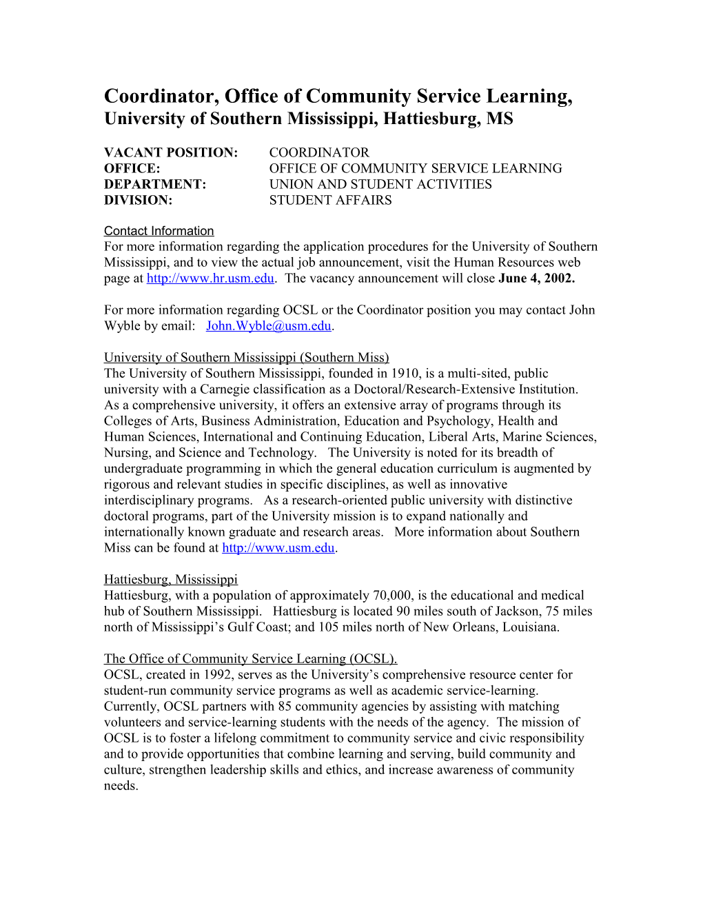 Coordinator, Office of Community Service Learning, University of Southern Mississippi