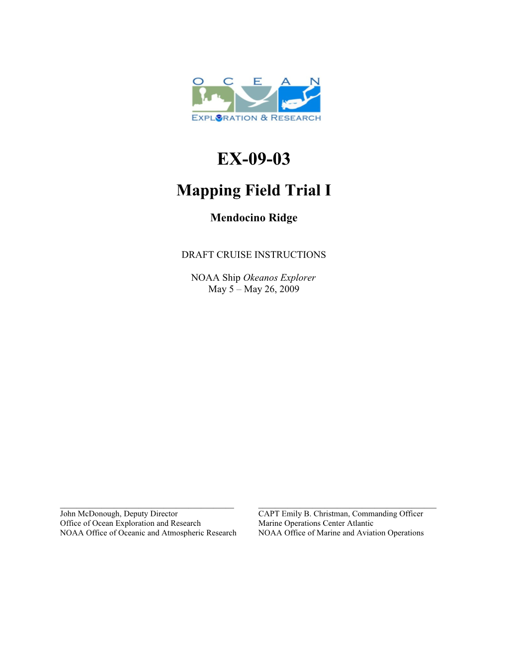 EX-09-03 Mapping Field Trial I: Mendocino Ridge