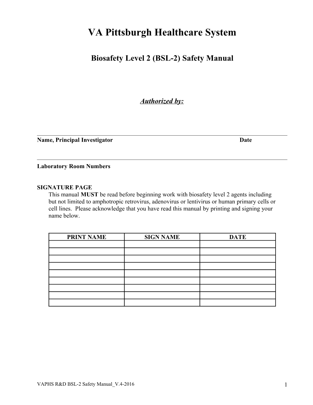 BSL-2+ Facility Use