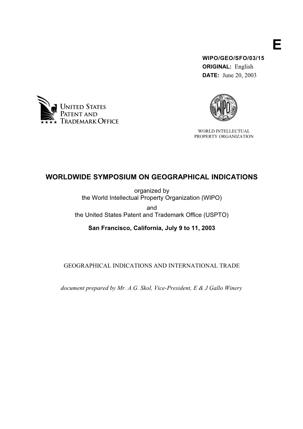 WIPO/GEO/SFO/03/15: Geographical Indications and International Trade