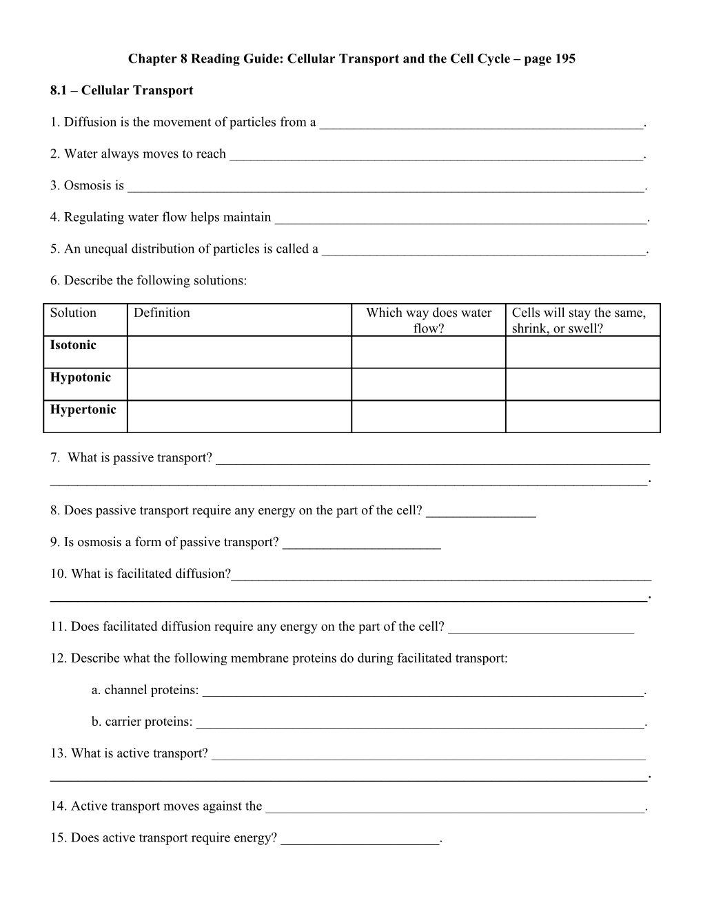 Chapter 8 Reading Guide: Cellular Transport and the Cell Cycle Page 195