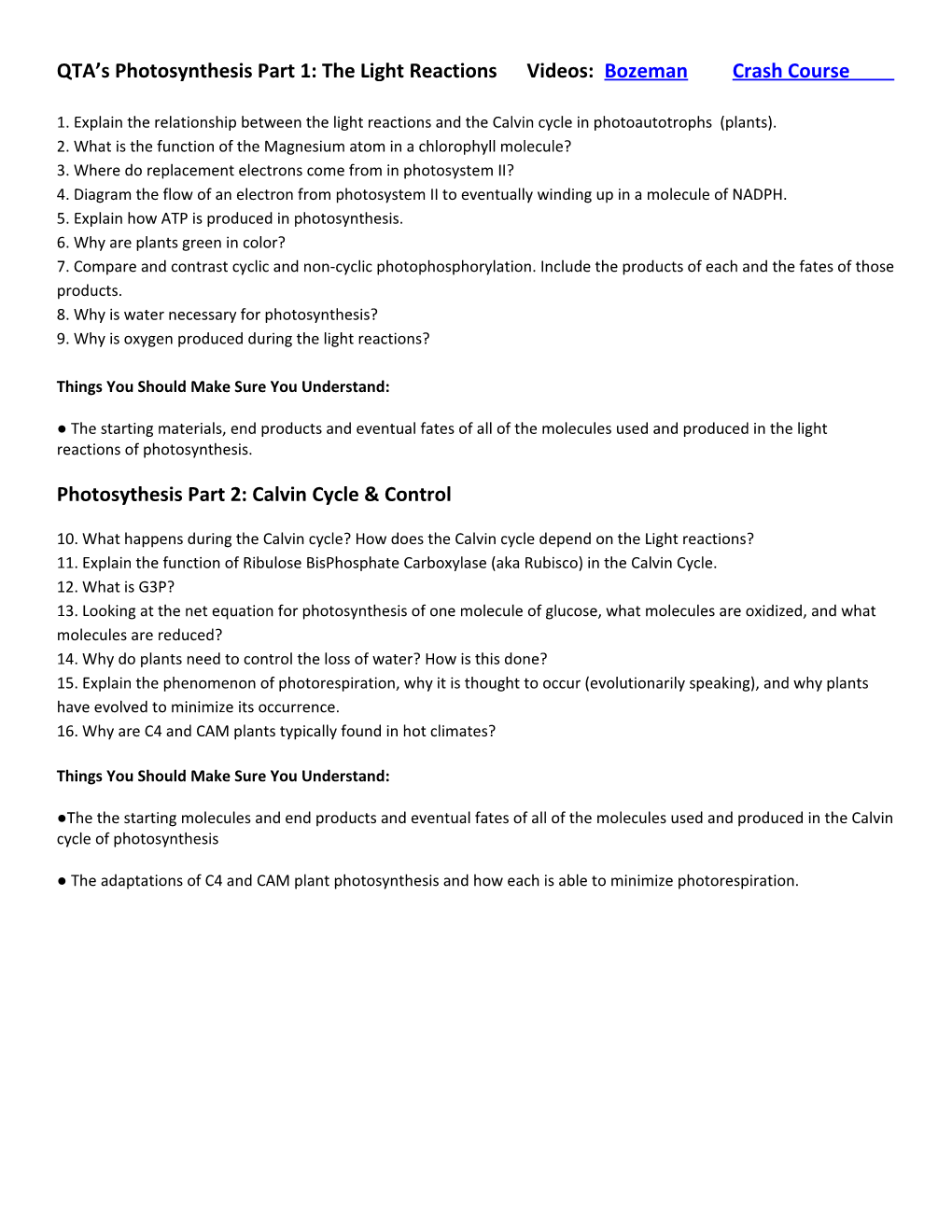 QTA S Photosynthesis Part 1: the Light Reactions Videos: Bozeman Crash Course