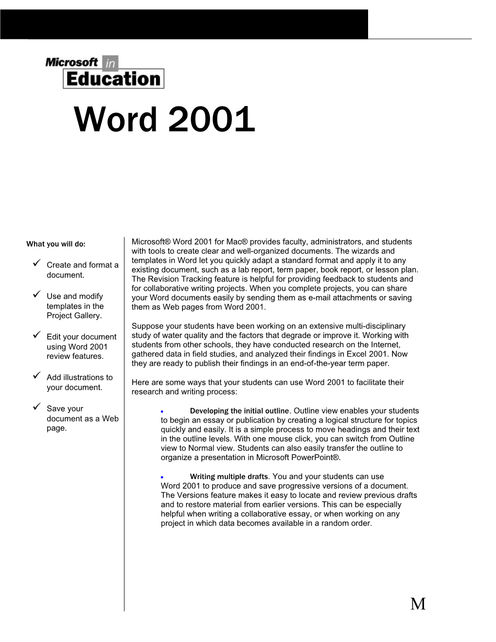 Microsoft Word2001 for Mac Provides Faculty, Administrators, and Students with Tools To