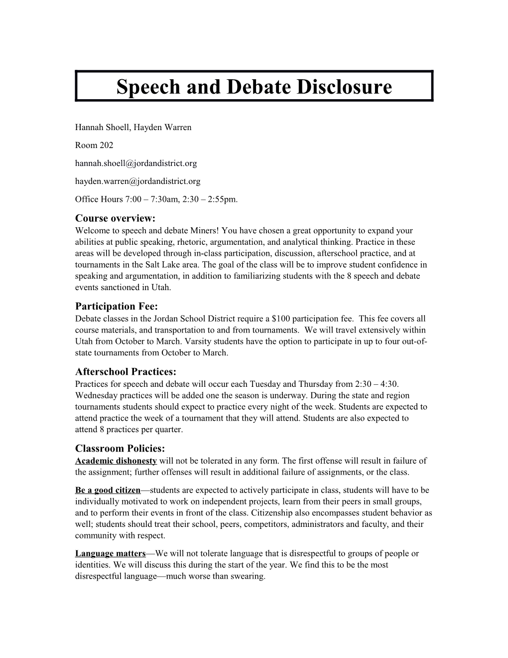 Speech and Debate Disclosure