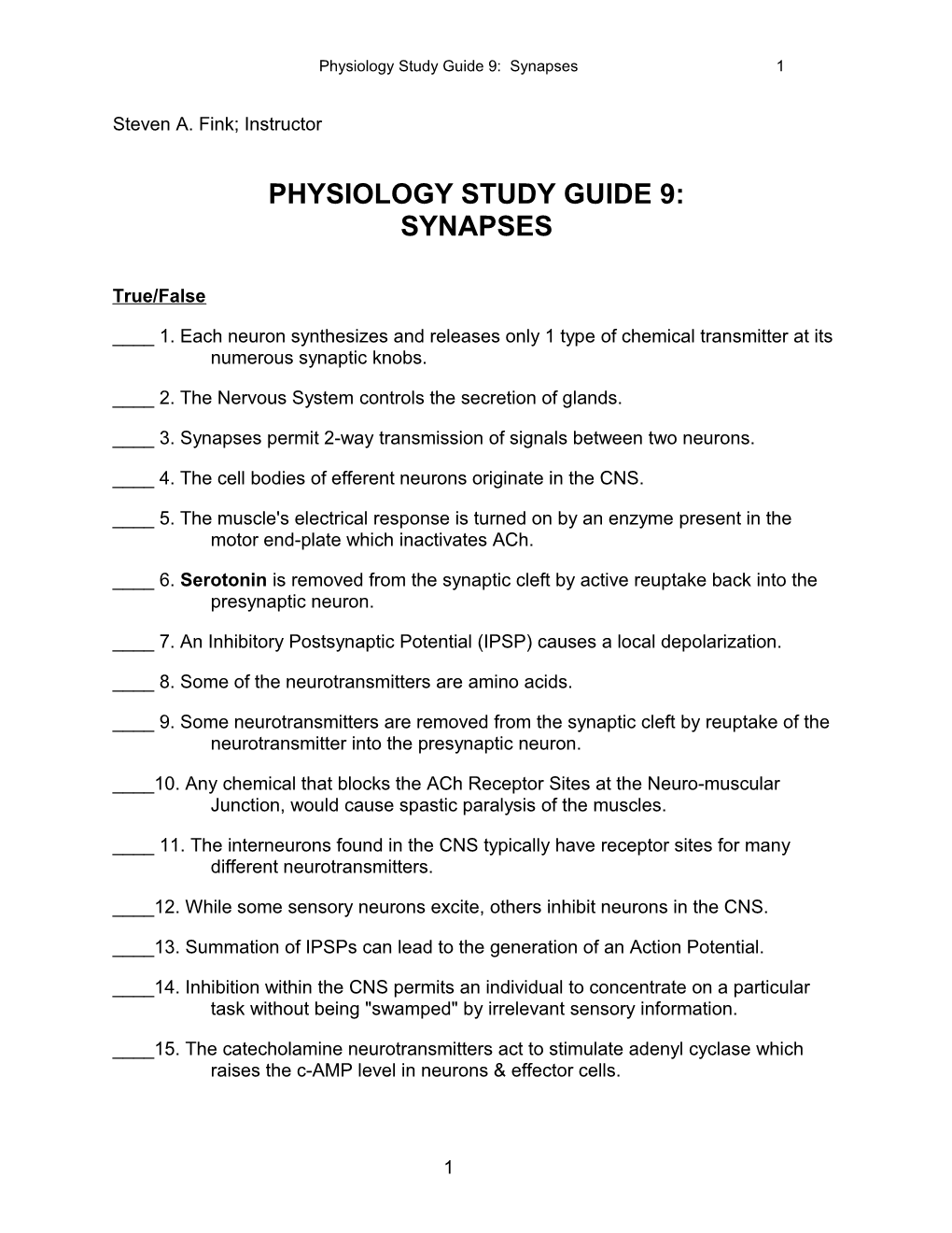 Physiology Study Guide 9: Synapses 7