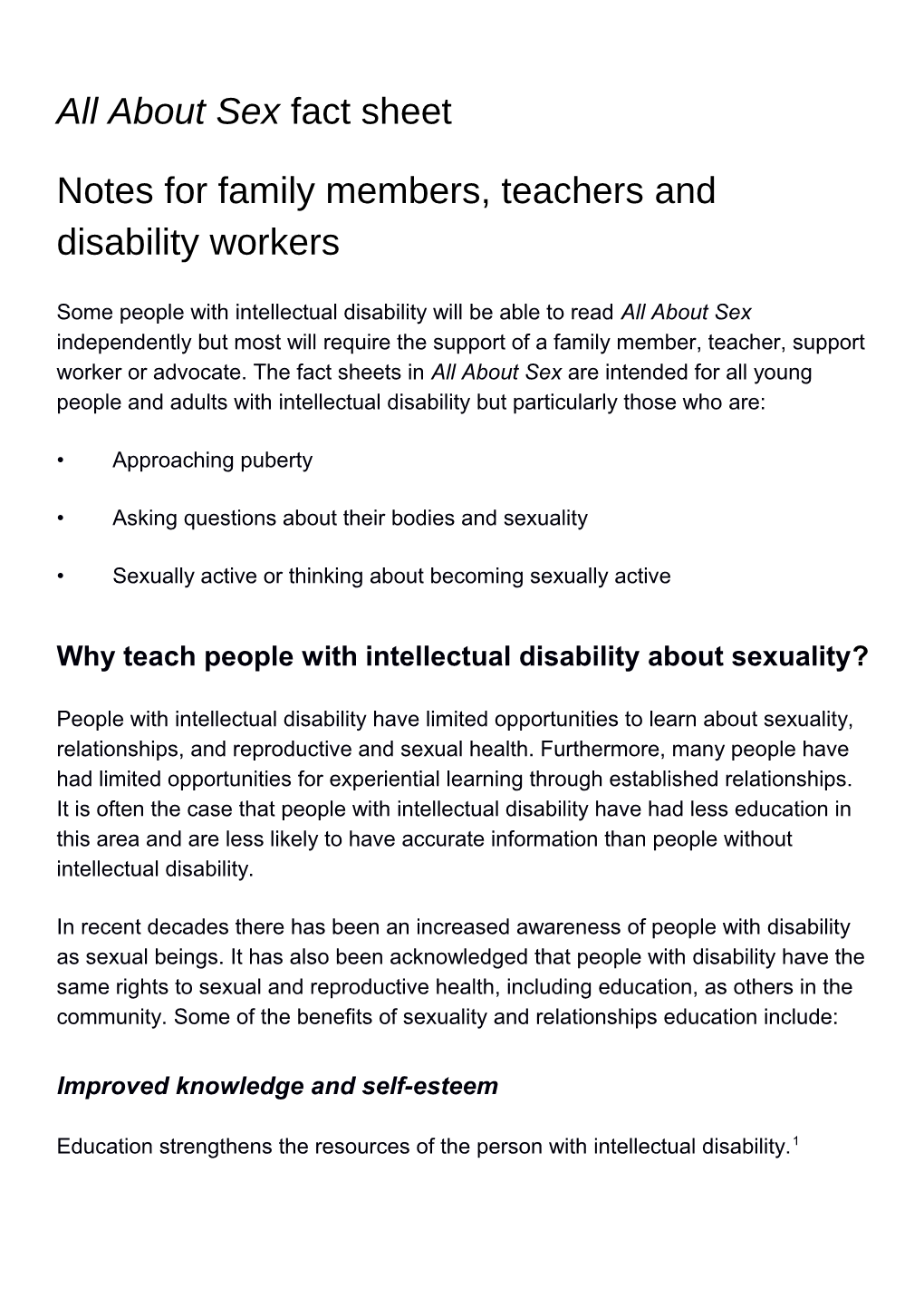 Notes for Family Members, Teachers and Disability Workers