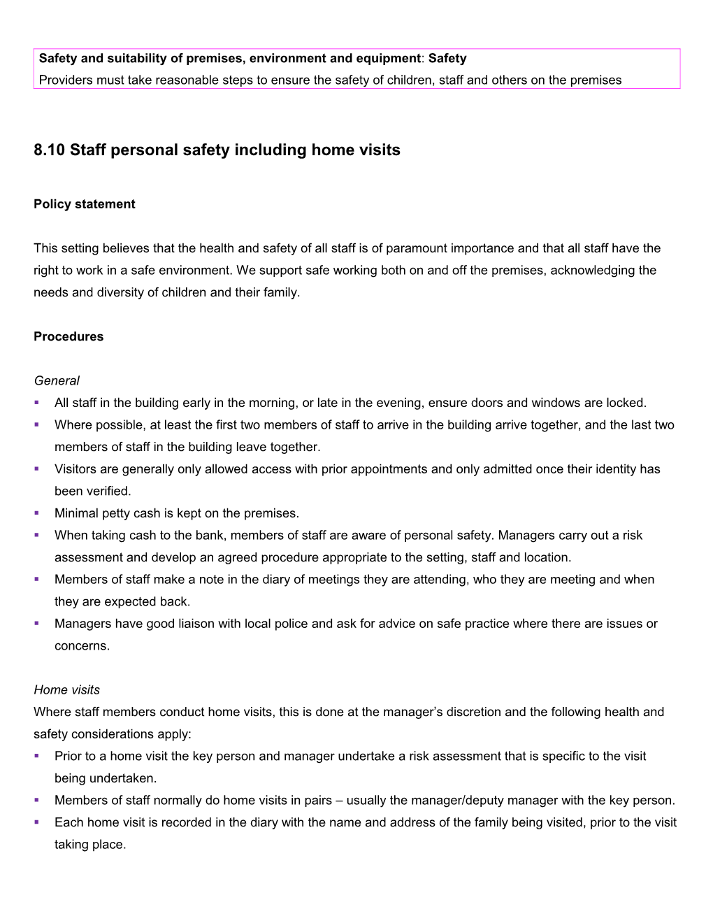 8.10Staff Personal Safety Including Home Visits