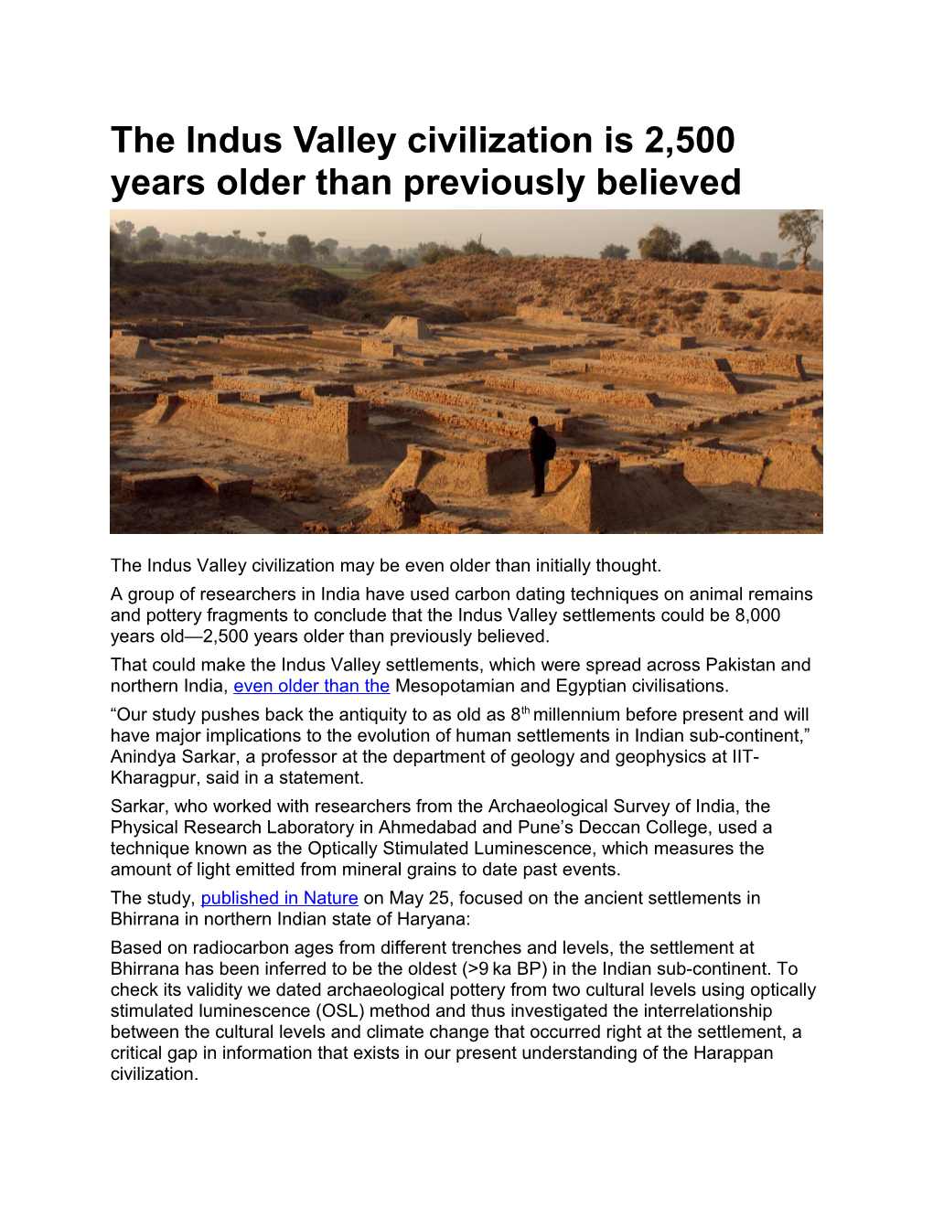 The Indus Valley Civilization Is 2,500 Years Older Than Previously Believed