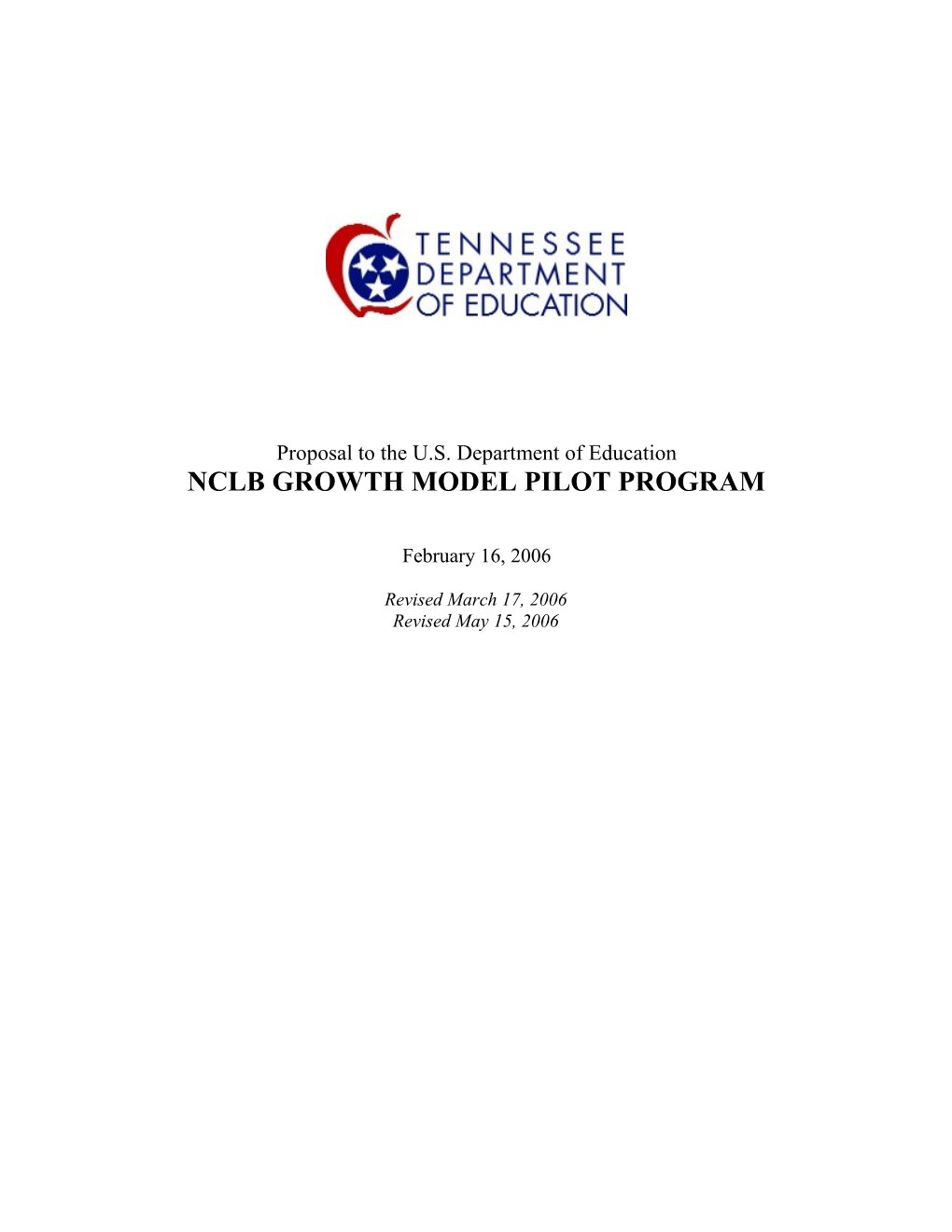 Tennessee Growth Model Proposal May 15, 2007 (MS WORD)