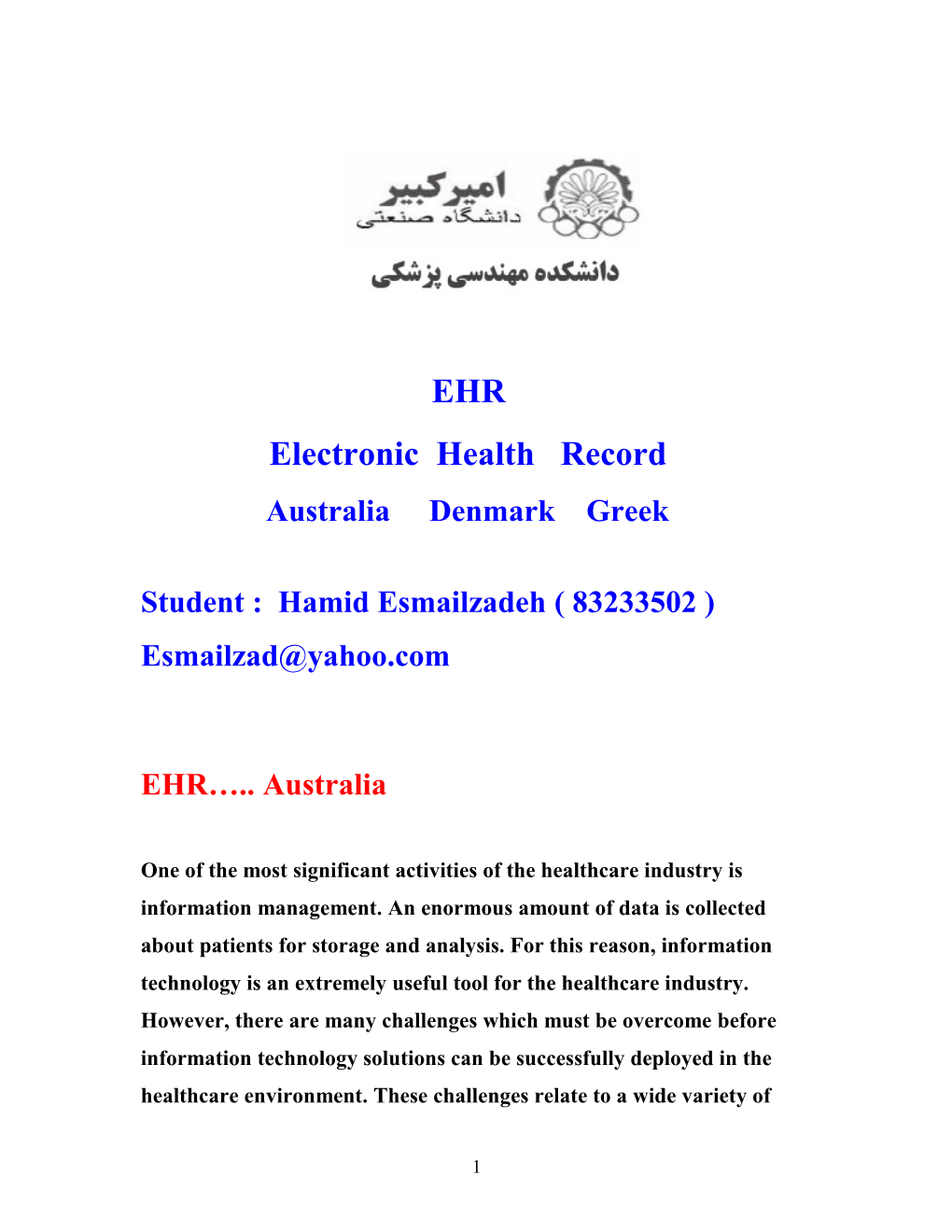 Student : Hamid Esmailzadeh ( 83233502 )