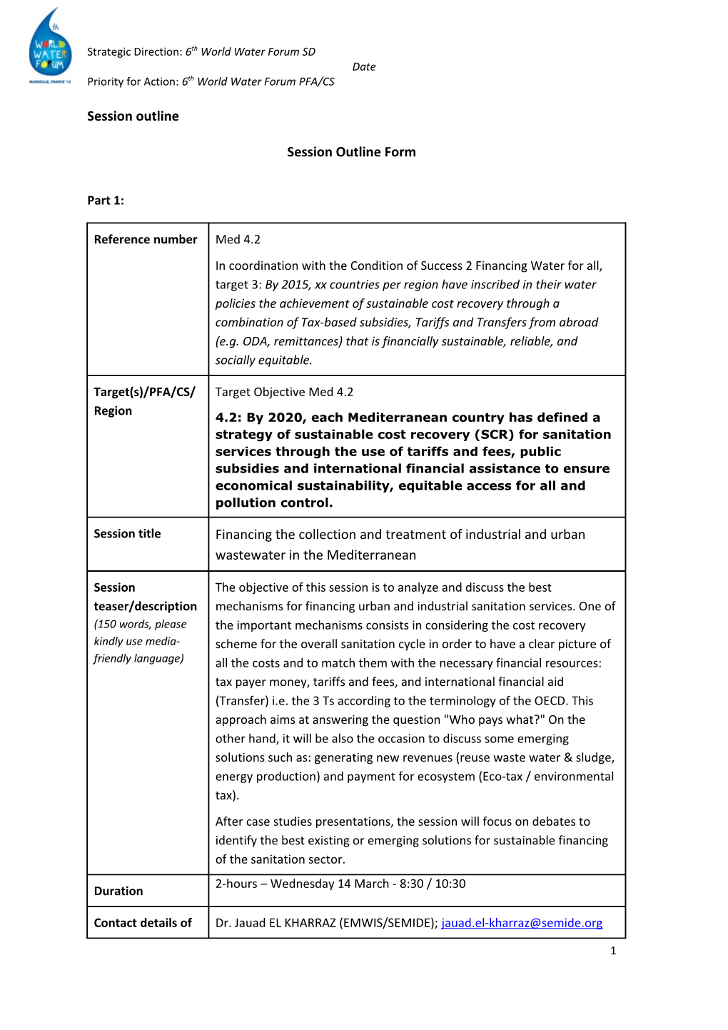 Priority for Action: 6Th World Water Forum PFA/CS