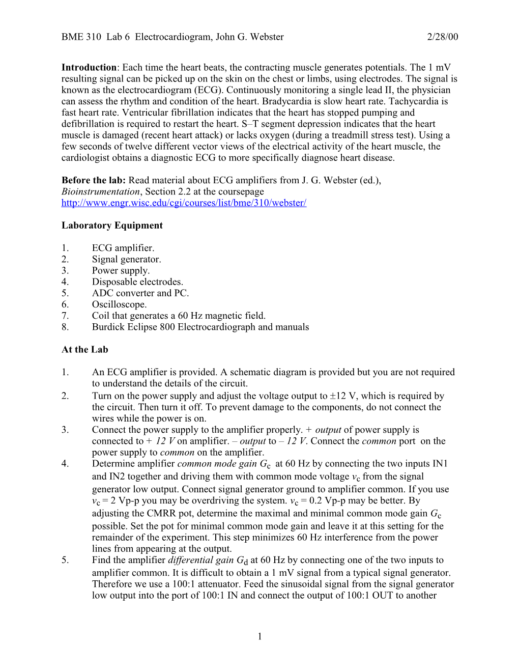 BME 310 Lab 6 Electrocardiogram, John G. Webster 2/28/00