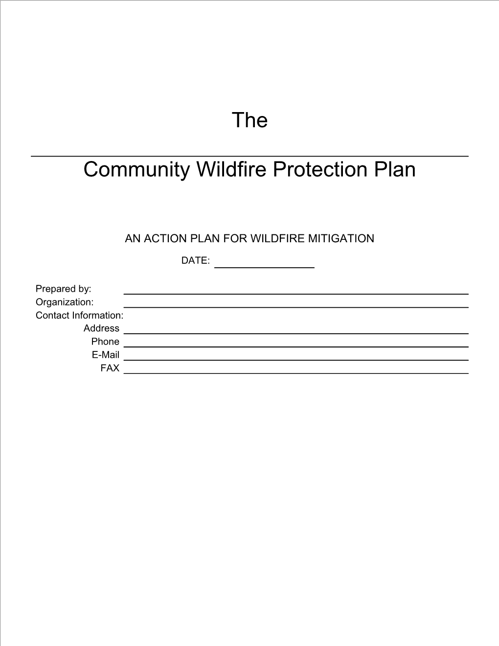 Wildfire Protection Plan: an Action Plan for Wildfire Mitigation 10